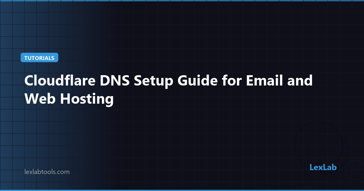 Cloudflare DNS Setup Guide for Email and Web Hosting